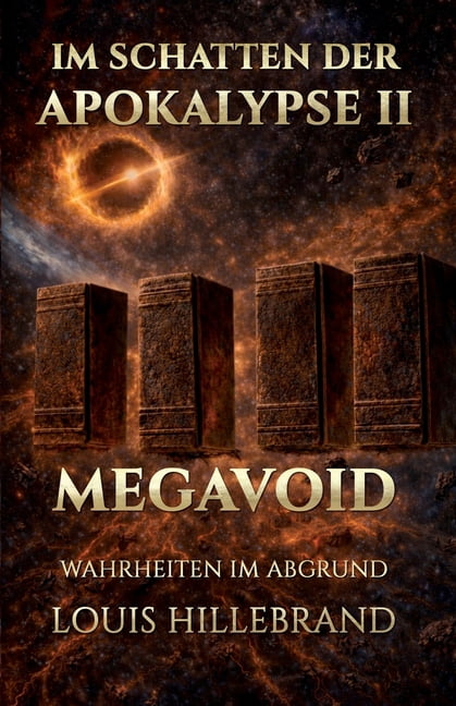 Im Schatten der Apokalypse II: MegaVoid: Wahrheiten im Abgrund, (Paperback)