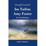 Im Taifun / Amy Foster Zwei Erz hlungen Hardcover