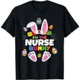 thumbnail image 1 of Im The Nurse Bunny Easter T-Shirt, 1 of 5
