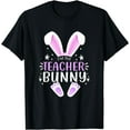 thumbnail image 1 of Im The Teacher Bunny Easter Day Rabbit Family Matching Gift T-Shirt, 1 of 3
