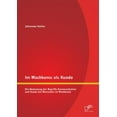 thumbnail image 1 of Im Wachkoma als Kunde: Die Bedeutung der Begriffe Kommunikation und Kunde bei Menschen im Wachkoma, (Paperback), 1 of 1