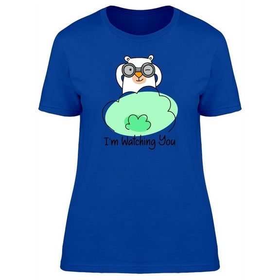 Im Watching You Cool Bear T-Shirt Women -Image by Shutterstock, Female Small