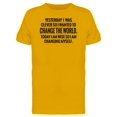 thumbnail image 1 of Im Wise, I Am Changing Myself Tee Men's -Image by Shutterstock, 1 of 2