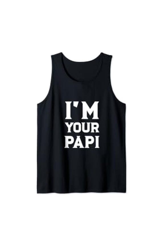 Im Your Papi Cool Daddy Fathers Day Design Latino Dad Tank Top Size S-3XL