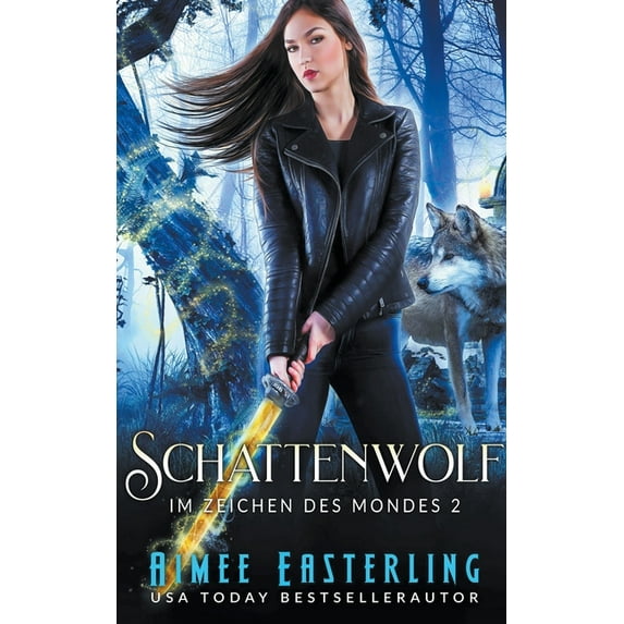 Im Zeichen Des Mondes Schattenwolf, Book 2, (Paperback)