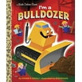 thumbnail image 1 of Pre-Owned I'm a Bulldozer (Paperback) 9780553496833, 1 of 1