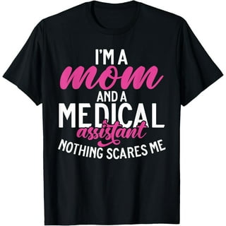 Womens Womens I Am Mom And A Physician Assistant Nothing Scares Me Womens Womens I Am Mom And A Physician Assistant Nothing Scares Me
