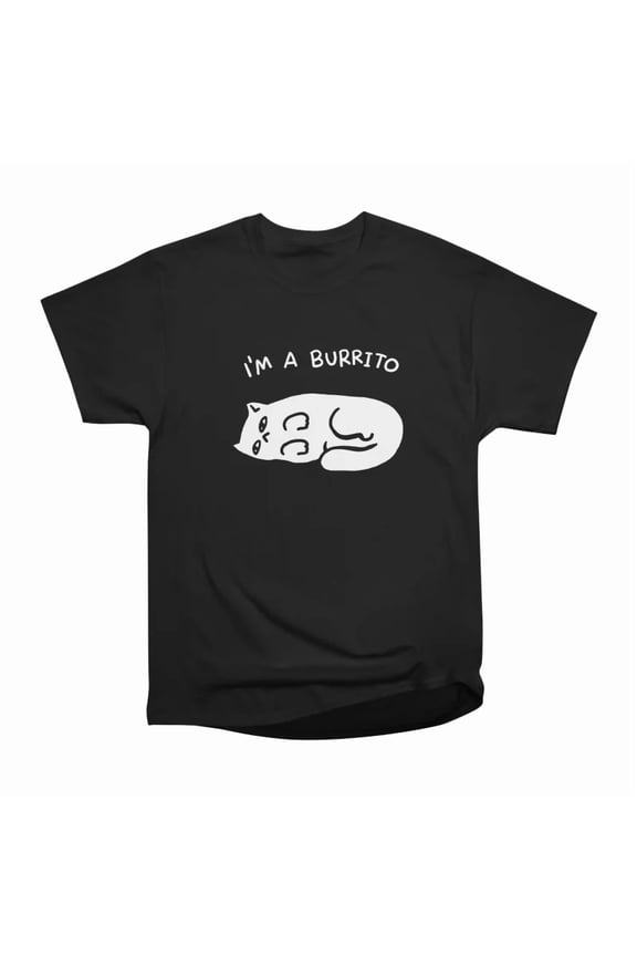Im a burrito cat T-Shirt Tee Gift For Him Merch For Her Apparel For Friend