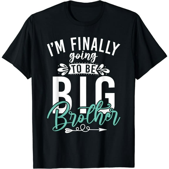 Im finally going to be Big Brother T-Shirt