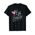 Im going to be big Sister 2025 Promoted to big sis 2025 TShirt