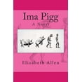 thumbnail image 1 of Ima Pigg - eBook, 1 of 1