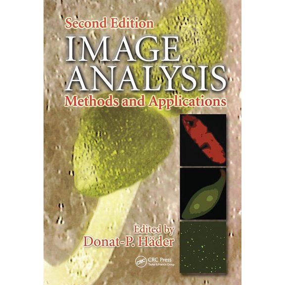 Image Analysis: Methods and Applications, Second Edition, (Hardcover)