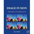 thumbnail image 1 of Image Fusion: Algorithms and Applications, (Hardcover), 1 of 4