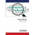 thumbnail image 1 of Image Mining (Paperback), 1 of 1