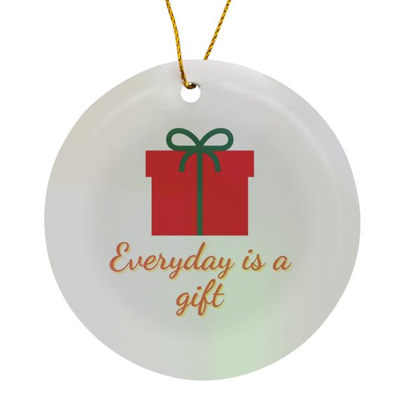 3drose, Image of a Gift Box with Text of Everyday Is a Gift, Circle Porcelain Ornament