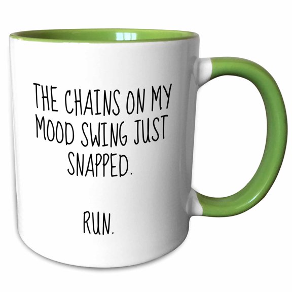 3drose, Image of Chains on My Mood Swing Snapped Quote, 11oz Two-tone Green Mug