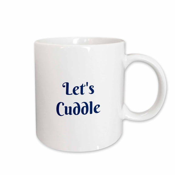 3drose, Image of Lets Cuddle Quote, 11oz Mug