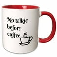 thumbnail image 1 of 3drose, Image of No Talkie Before Coffee Quote, 15oz Two-tone Red Mug, 1 of 6