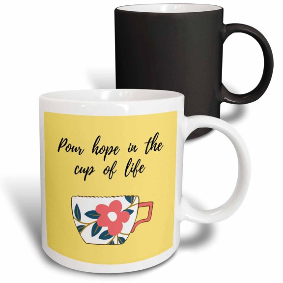 3drose, Image of Quote Pour Hope in the Cup of Life, 11oz Magic Transforming Mug