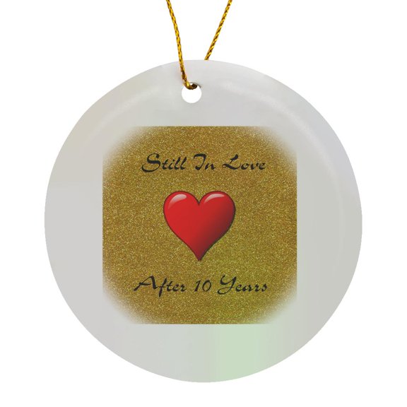 3drose, Image of Still in Love After 10 Years on Gold Glitter and Heart, Circle Porcelain Ornament