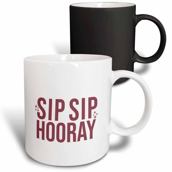 3drose, Image of the Phrase Sip Sip Hooray, 11oz Magic Transforming Mug