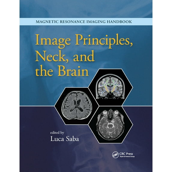 Image Principles, Neck, and the Brain, (Paperback)