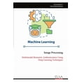 thumbnail image 1 of Image Processing: Multimodal Biometric Authentication Using Deep Learning Techniques, (Paperback), 1 of 1