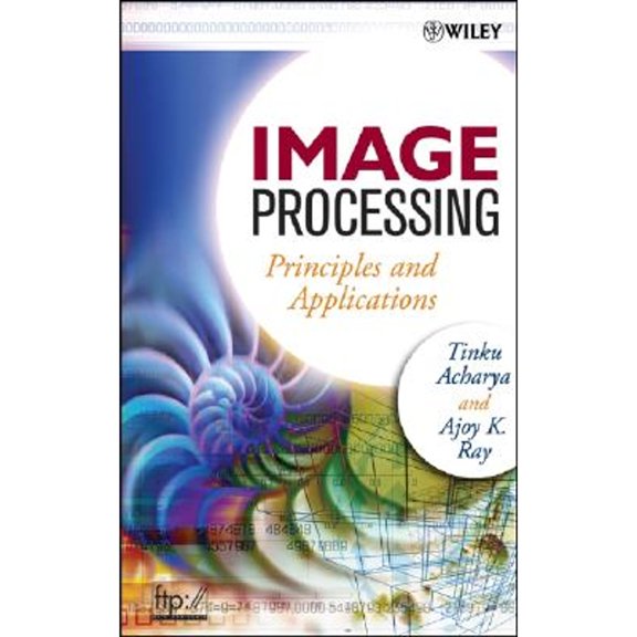 Pre-Owned Image Processing: Principles and Applications (Hardcover) 0471719986 9780471719984