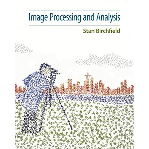 Pre-Owned Image Processing and Analysis (Activate Learning with these NEW titles from Engineering!), 9781285179520, 1285179528, Paperback, 1 edition