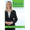 thumbnail image 1 of Image Scrimmage: 9 Ways Women Win with Body Language (Hardcover), 1 of 1