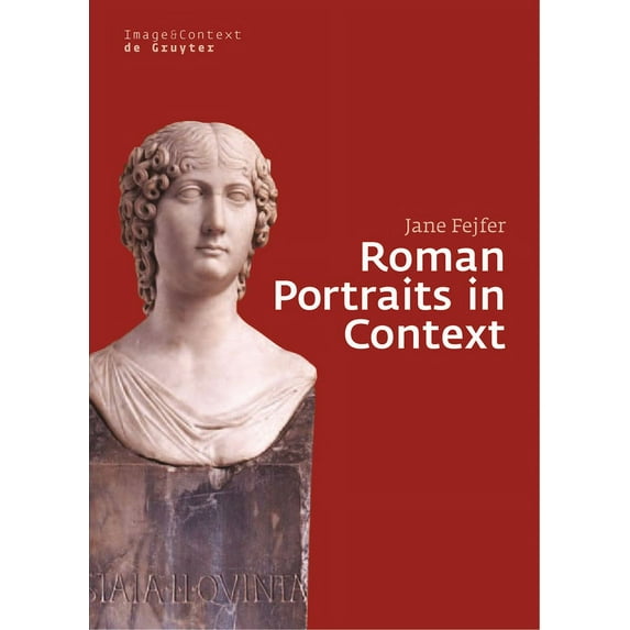 Image & Context Roman Portraits in Context, Book 2, (Hardcover)