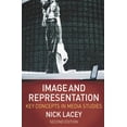 thumbnail image 1 of Image and Representation: Key Concepts in Media Studies, (Paperback), 1 of 1