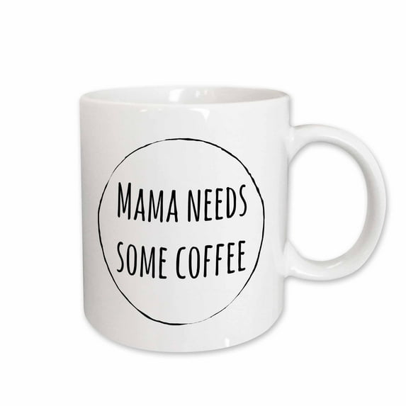 Image of Mama Needs Some Coffee Quote 15oz Mug mug-303895-2