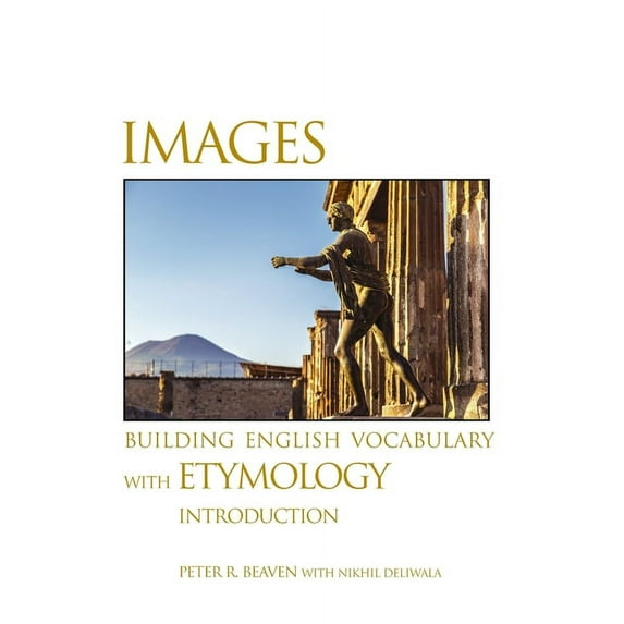 Images Building English Vocabulary with Etymology Introduction, (Paperback)