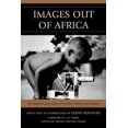 thumbnail image 1 of Images Out of Africa: The Virginia Garner Diaries of the Africa Motion Picture Project, (Paperback), 1 of 1