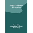 thumbnail image 1 of Images exotiques &amp; franÃ§aises, (Paperback), 1 of 1