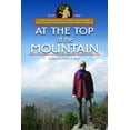 thumbnail image 1 of Images from the Past: At the Top of the Mountain: The Adventures of Will Ryan and the Civilian Conservation Corps 1936-38, Book III (Paperback), 1 of 2