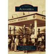 Images of America: Alhambra (Paperback)
