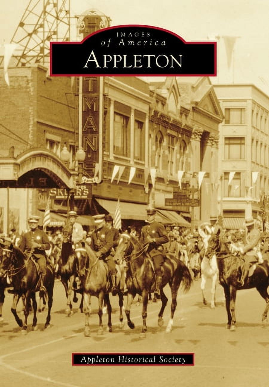 Images of America: Appleton (Paperback) - image 1 of 1