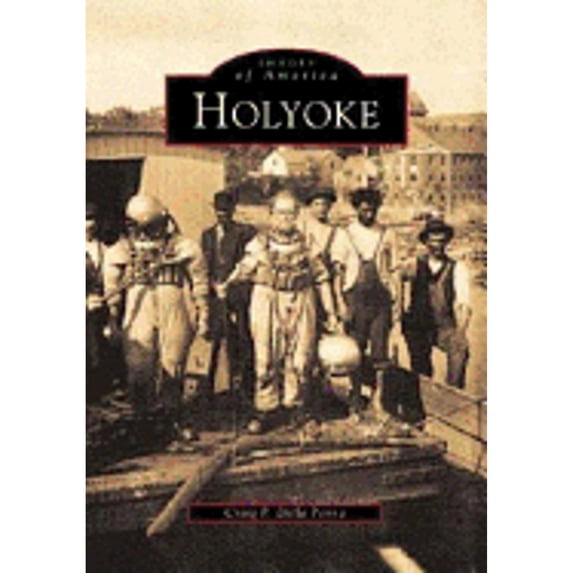 Pre-Owned Holyoke (Paperback) 0752405829 9780752405827