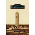 thumbnail image 1 of Images of America (Arcadia Publishing): The Quadrangle (Hardcover), 1 of 1