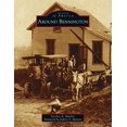 thumbnail image 1 of Images of America: Around Bennington (Hardcover), 1 of 1
