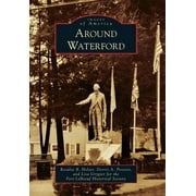 Images of America: Around Waterford (Paperback)