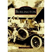 Images of America Burlington, Paperback