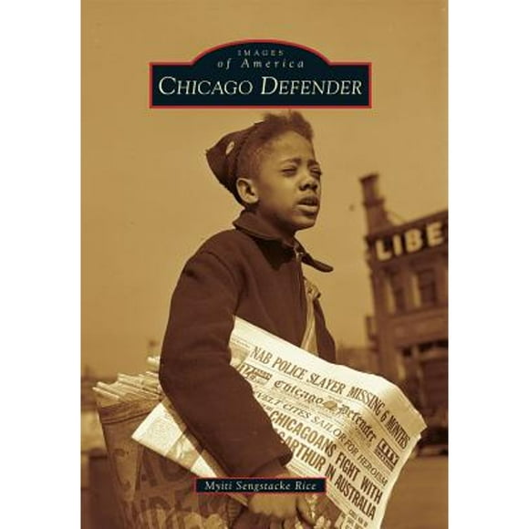Images of America: Chicago Defender (Paperback)