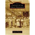 thumbnail image 1 of Images of America: Chicago in the Great Depression (Paperback), 1 of 1