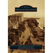 Images of America: Chicago's Gold Coast (Paperback)