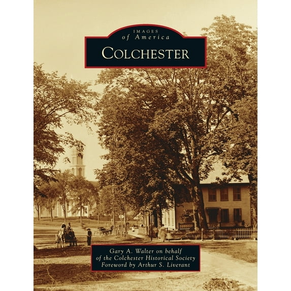 Images of America: Colchester (Hardcover)