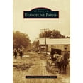 thumbnail image 1 of Images of America: Evangeline Parish (Paperback), 1 of 1