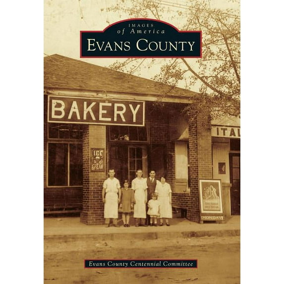 Images of America: Evans County (Paperback)